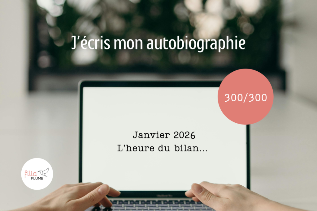 écrire son autobiographie en 2026 : le bilan du défi AB de ©Filiaplume